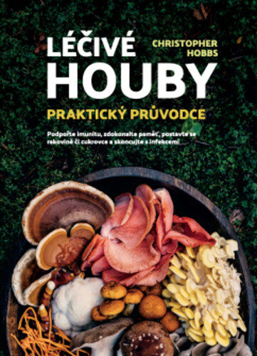 Obálka knihy Léčivé houby Praktický průvodce