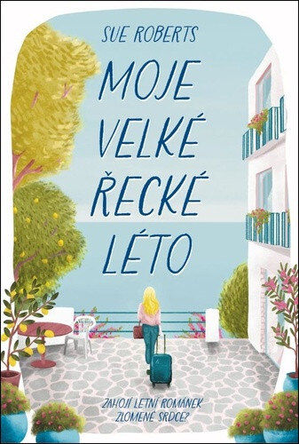 Obálka knihy Moje velké řecké léto
