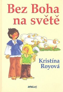Obálka knihy Bez Boha na světě