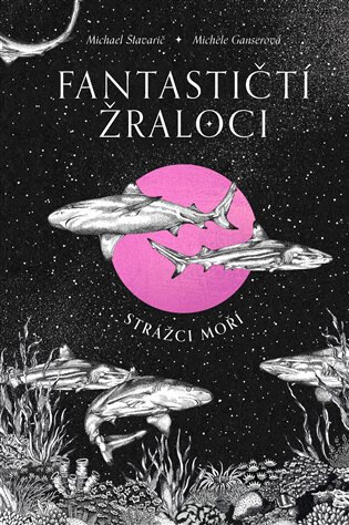 Obálka knihy Fantastičtí žraloci