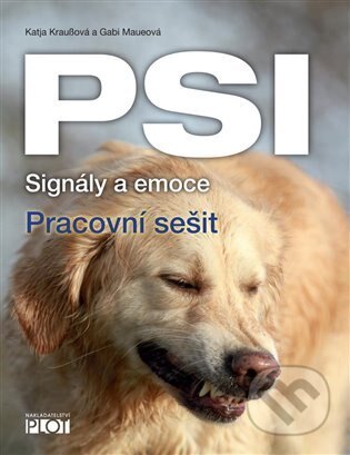 Obálka knihy Psi - signály a emoce - pracovní sešit
