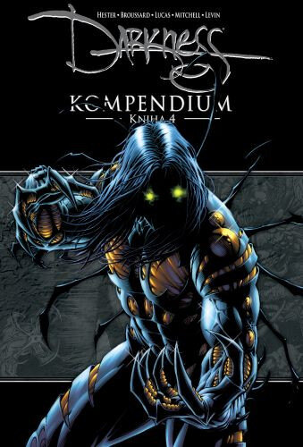 Obálka knihy Darkness Kompendium: Kniha 4