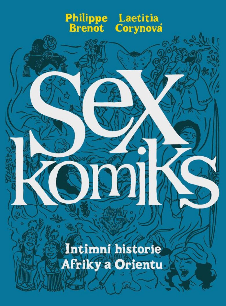 Obálka knihy Sexkomiks 2: Intimní historie Afriky a Orientu