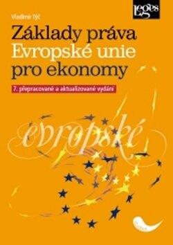 Obálka knihy Základy práva Evropské unie pro ekonomy