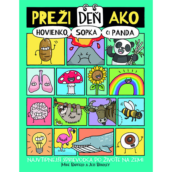 Obálka knihy Preži deň ako hovienko, sopka či panda