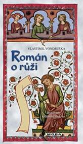 Obálka knihy Román o růži - Hříšní lidé Království českého
