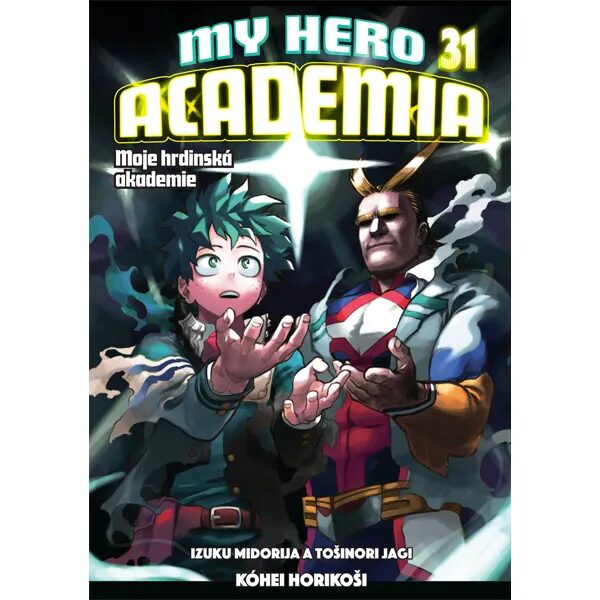 Obálka knihy My Hero Academia: Moje hrdinská akademie 31 - Izuku Midorija a Tošinori Jagi