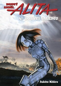 Obálka knihy Bojový anděl Alita 4 Dobytí Salemu
