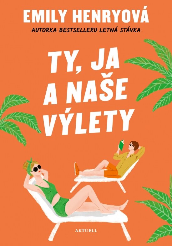 Obálka knihy Ty, ja a naše výlety