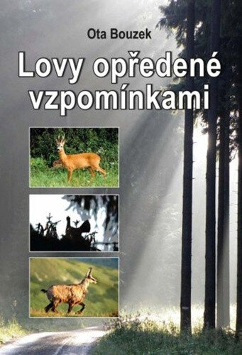 Obálka knihy Lovy opředené vzpomínkami
