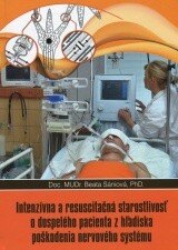 Obálka knihy Intenzívna a resuscitačná starostlivosť o dospelého pacienta z hľadisla poškodenia nervového systému