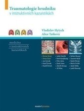Obálka knihy Traumatologie hrudníku v instruktivních kazuistikách