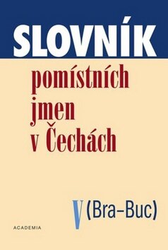 Obálka knihy Slovník pomístních jmen v Čechách V
