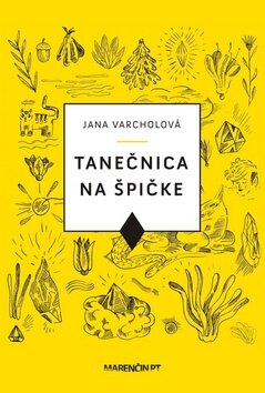 Obálka knihy Tanečnica na špičke