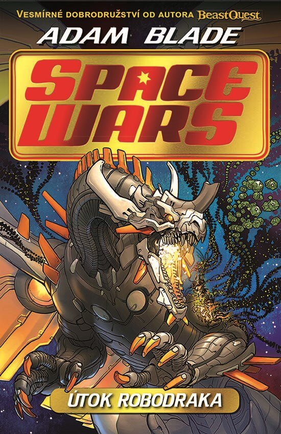Obálka knihy Space Wars (1) - Útok robodraka