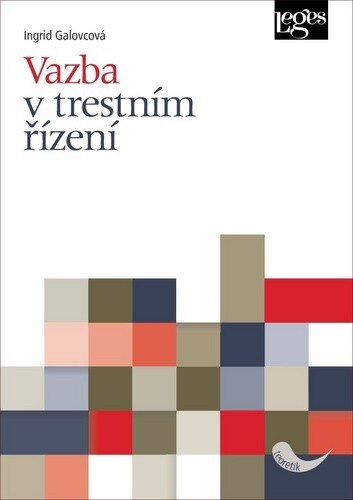 Obálka knihy Vazba v trestním řízení