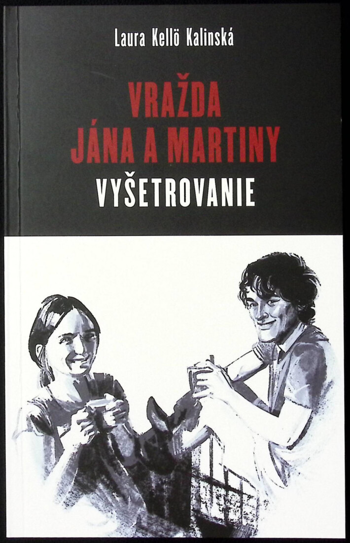 Obálka knihy Vražda Jána a Martiny: Vyšetrovanie