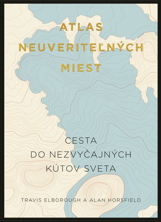Obálka knihy Atlas neuveriteľných miest