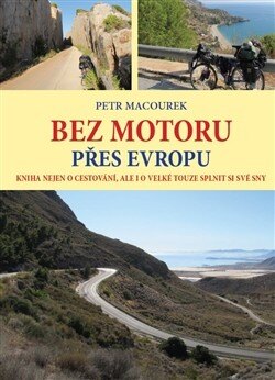 Obálka knihy Bez motoru přes Evropu
