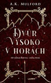 Obálka knihy Dvůr vysoko v horách