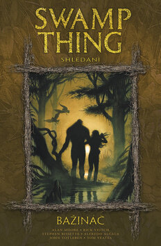 Obálka knihy Bažináč Swamp Thing 6
