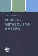 Obálka knihy Poruchy metabolismu a výživy