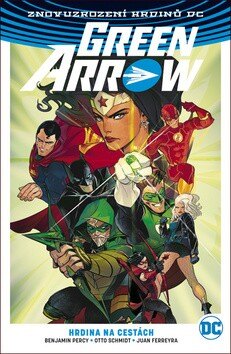 Obálka knihy Green Arrow 5 Hrdina na cestách
