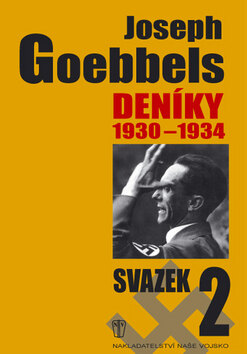 Obálka knihy Joseph Goebbels Deníky 1930-1934