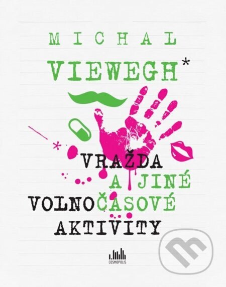 Obálka knihy Vražda a jiné volnočasové aktivity
