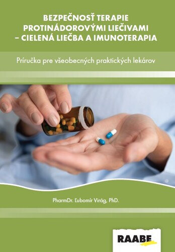 Obálka knihy Bezpečnosť terapie protinádorovými liečivami - cielená liečba a imunoterapia