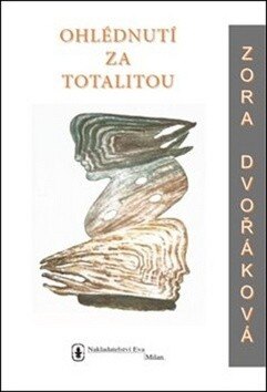 Obálka knihy Ohlédnutí za totalitou