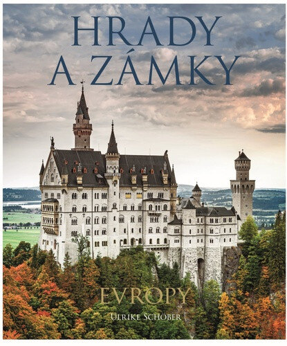 Obálka knihy Hrady a zámky Evropy