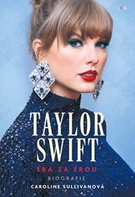 Obálka knihy Taylor Swift - Éra za érou