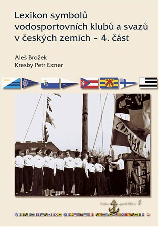 Obálka knihy Lexikon symbolů vodosportovních klubů a svazů v českých zemích - 4. část
