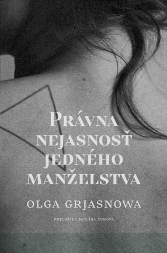 Obálka knihy Právna nejasnosť jedného manželstva