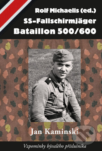 Obálka knihy SS-Fallschirmjäger Bataillon 500/600