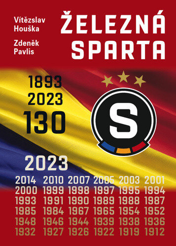Obálka knihy Železná Sparta – 130 let