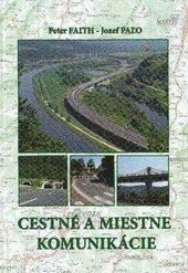 Obálka knihy Cestné a miestne komunikácie