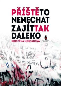 Obálka knihy Příště to nenechat zajít tak daleko
