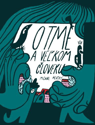 Obálka knihy O tme a veľkom človeku