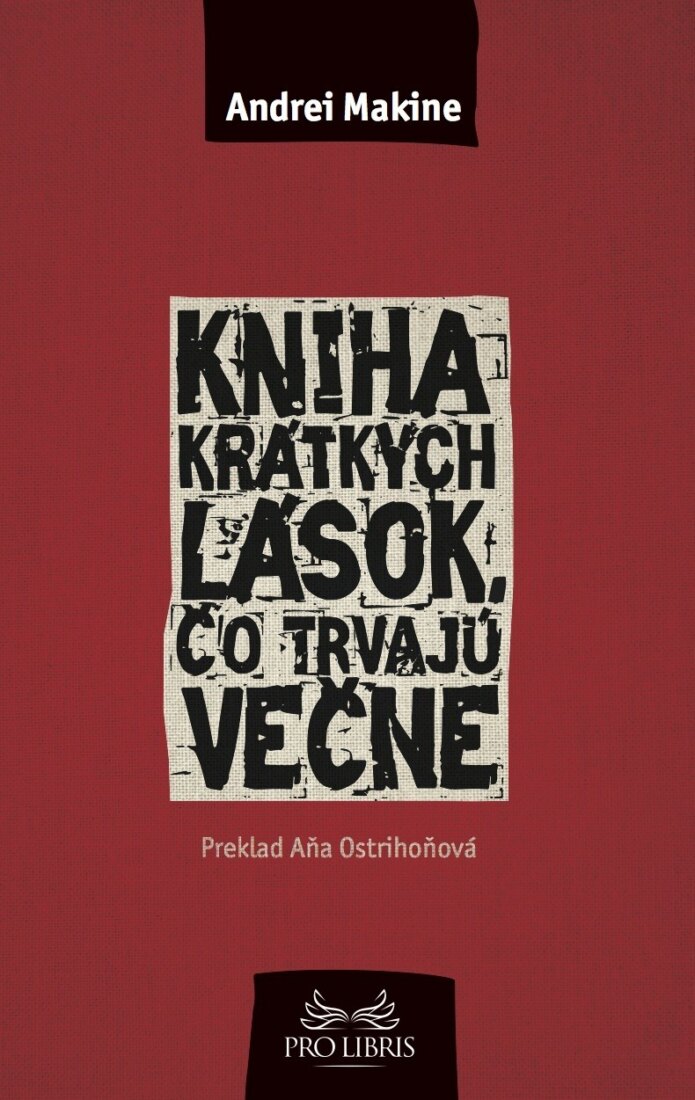 Obálka knihy Kniha krátkych lások, čo trvajú večne (1. akosť)