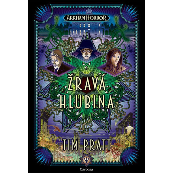 Obálka knihy Arkham Horror: Žravá hlubina