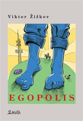 Obálka knihy Egopolis