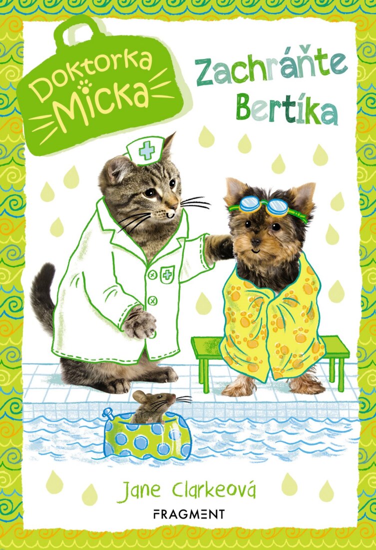 Obálka knihy Doktorka Micka - Zachráňte Bertíka