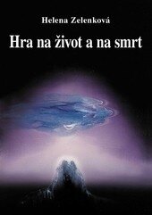 Obálka knihy Hra na život a na smrt