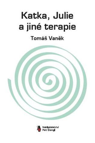 Obálka knihy Katka, Julie a jiné terapie