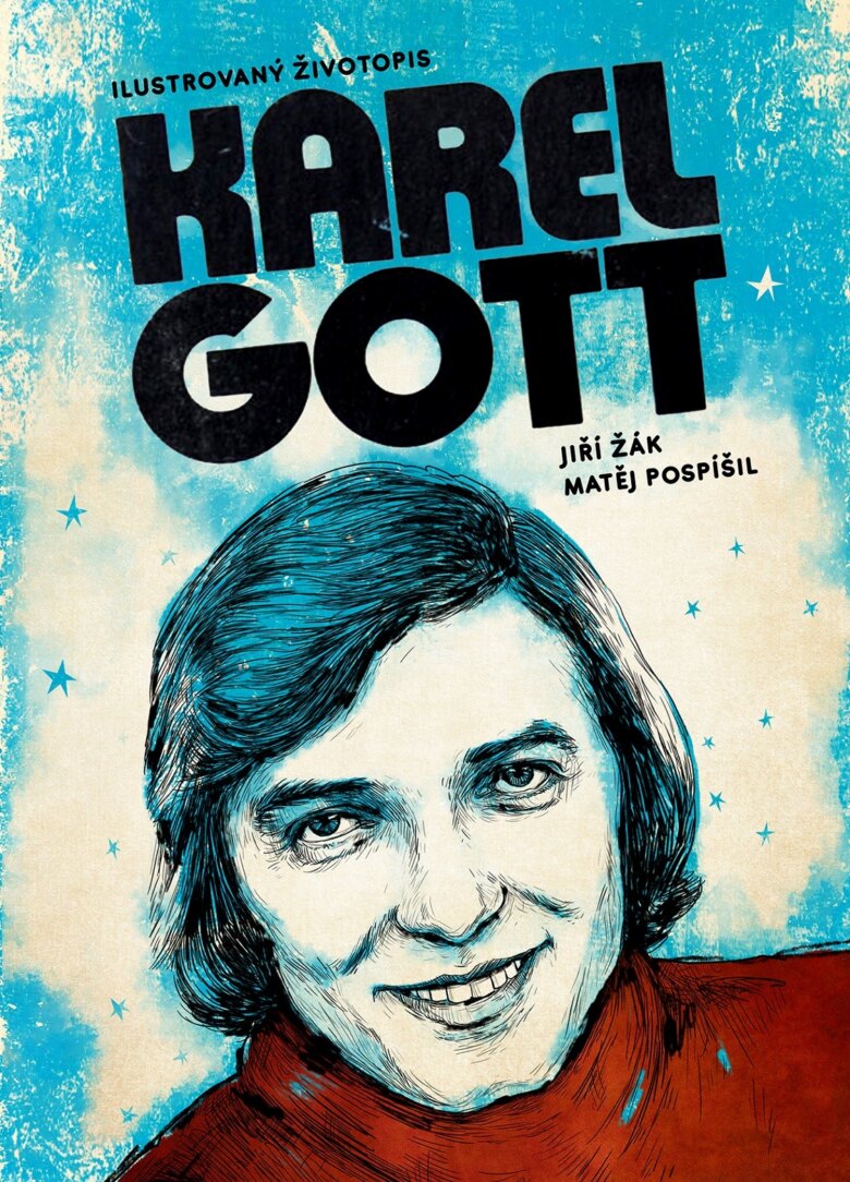 Obálka knihy Karel Gott: ilustrovaný životopis
