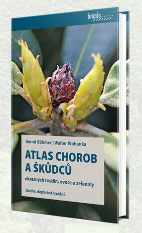 Obálka knihy Atlas chorob a škůdců okrasných rostlin, ovoce a zeleniny