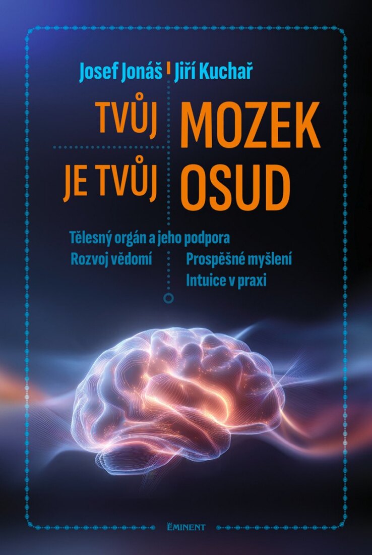 Obálka knihy Tvůj mozek je tvůj osud