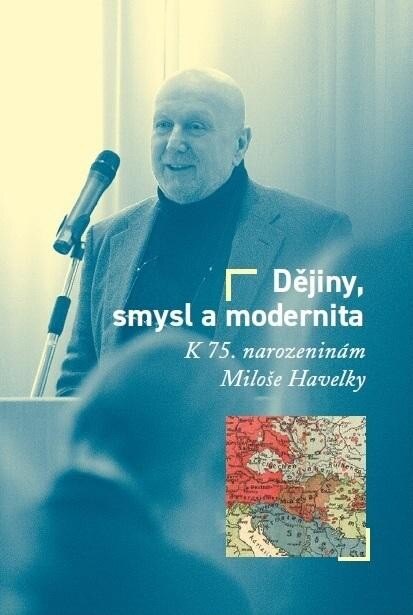 Obálka knihy Dějiny, smysl a modernita